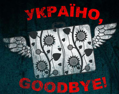 ukraine, goodbye!